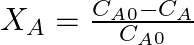 X_A = \frac {C_A_0 - C_A}{C_A_0}