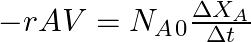 -rAV = N_A_0 \frac{\Delta X_A} {\Delta t}